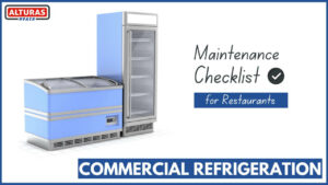 Preventive Commercial Refrigeration Maintenance Checklist