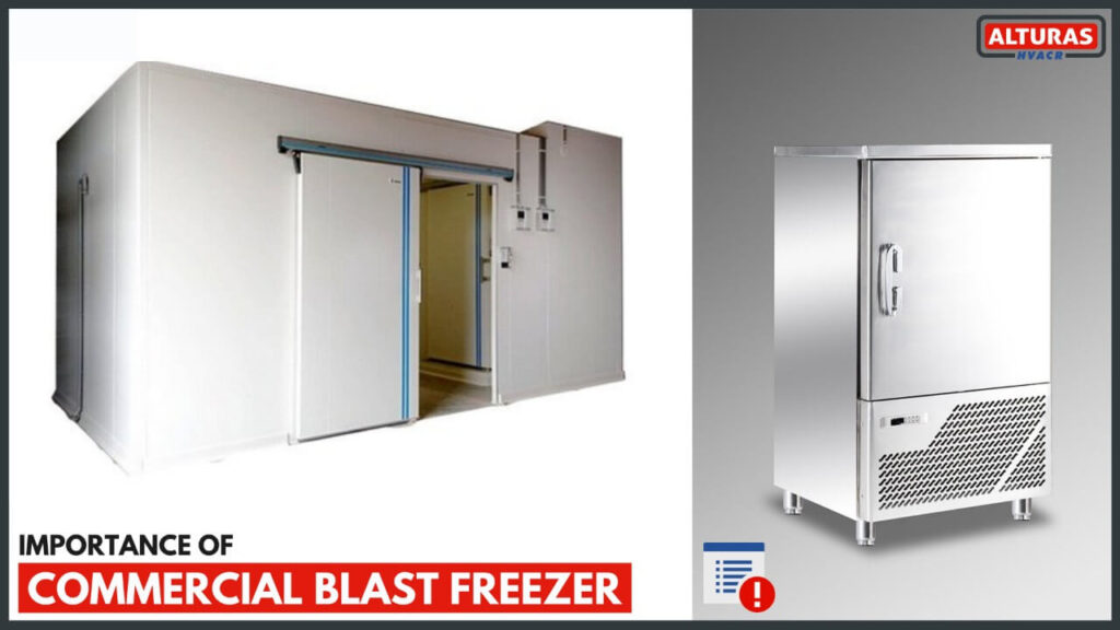 Importance of Commercial Blast Freezer