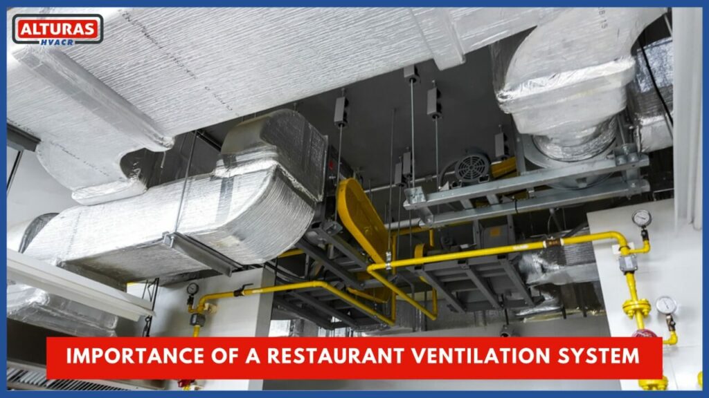 Importance of a Restaurant Ventilation System