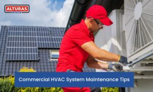 Commercial HVAC System Maintenance Tips