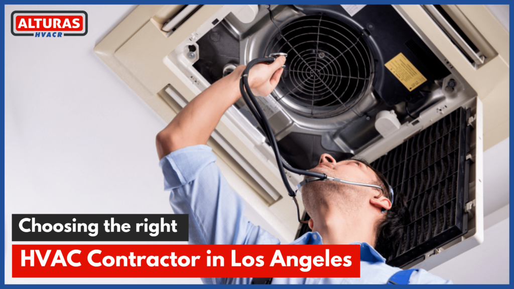 Choosing the right HVAC Contractor in Los Angeles