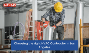 Choosing-the-right-HVAC-Contractor-in-Los-Angeles