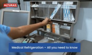Medical Refrigeration