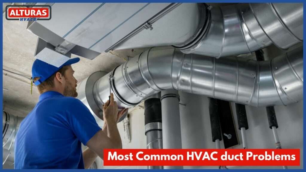 Most Common HVAC Duct Problems