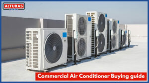 Commercial Air Conditioner Buying Guide