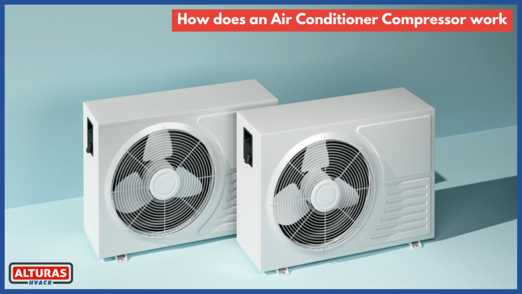 How does an air conditioner compressor work