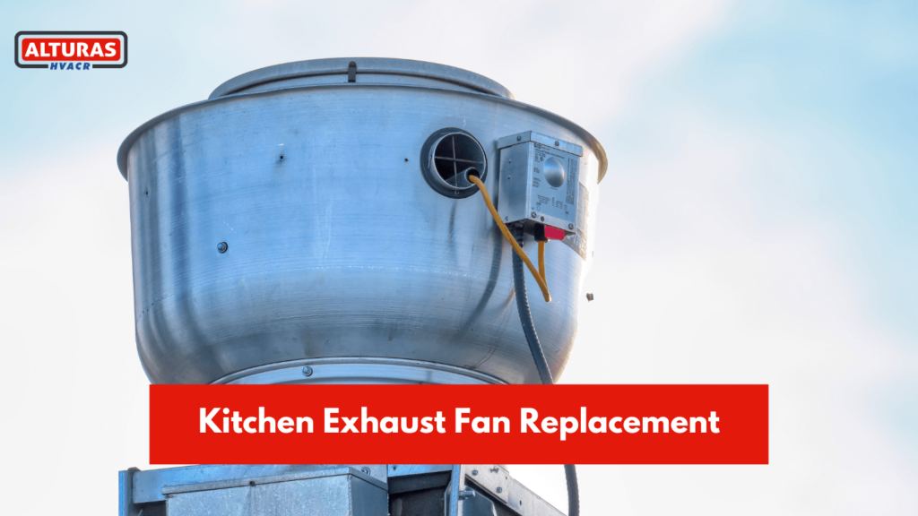 kitchen exhaust fan replacement