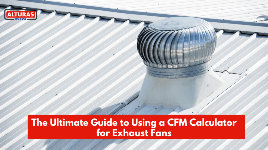 cfm calculator for exhaust fan